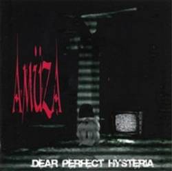 Amuza : Dear Perfect Hysteria